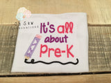 Its all about pre K - Pre K shirt - PreK Shirt - Back to shchool shirts for girls - back to school shirt