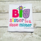 Big sister to a little mister shirt - big sister shirt - big sis shirt