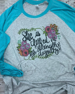 She Is Clothed In Strength And Dignity Shirt - Christian Shirt - Women's Christian Shirt - Christian - Women's Clothing - Floral - Bible