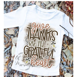 Give Thanks With A Grateful Heart - Thanksgiving Shirt - Give Thanks - Boy Thanksgiving Shirt - Girl Thanksgiving Shirt