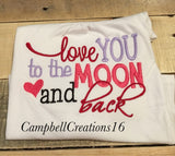 I love you to the moon and back shirt / I love you to the moon and back / Valentines Day Shirt for girls / Valentines dat shirt for boys